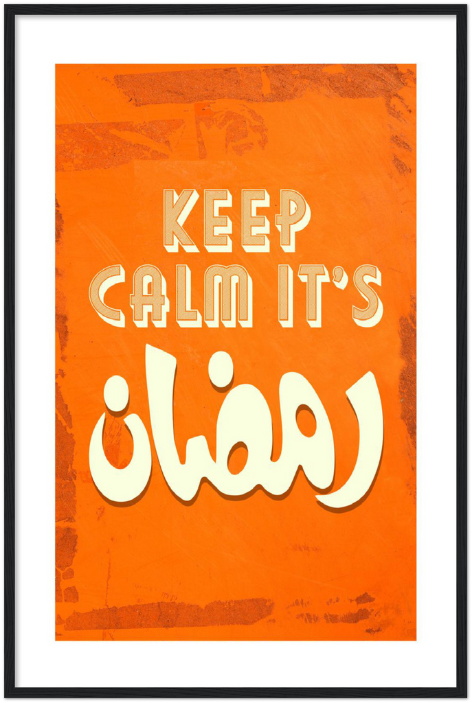 keep calm it's ramadan - Shaden & Daysam